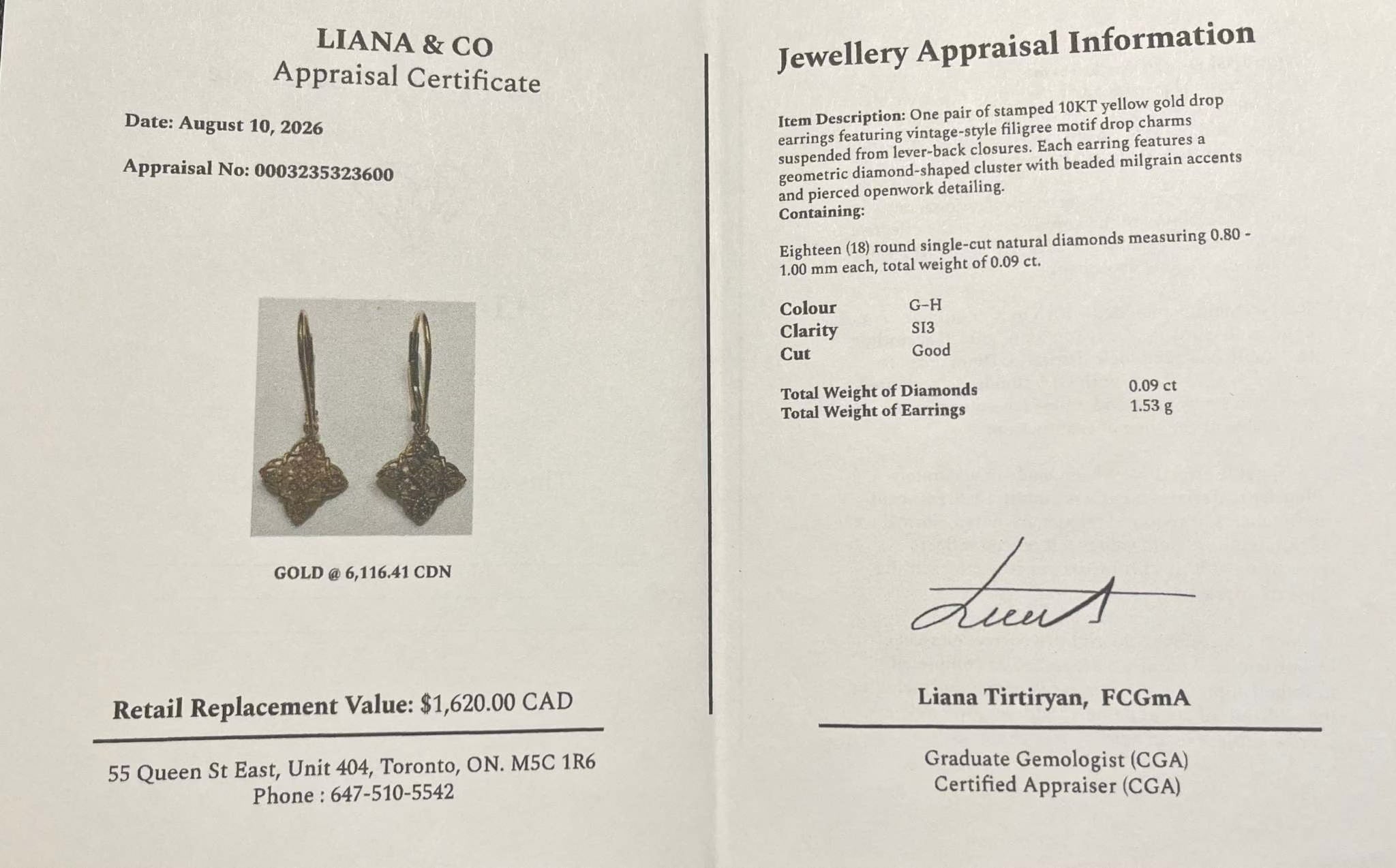A jewelry appraisal certificate from Liana & Co dated August 10, 2026, showing a pair of gold drop earrings with diamond clusters. The left side displays the product photo and details including a retail replacement value of $1,620.